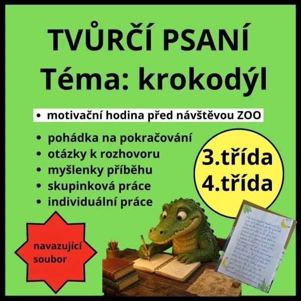 TVŮRČÍ PSANÍ - téma krokodýl - vhodné před výletem do ZOO