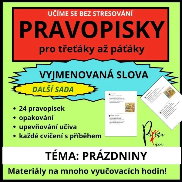 VYJMENOVANÁ SLOVA - PRAVOPISKY - NA MNOHO VYUČOVACÍCH HODIN