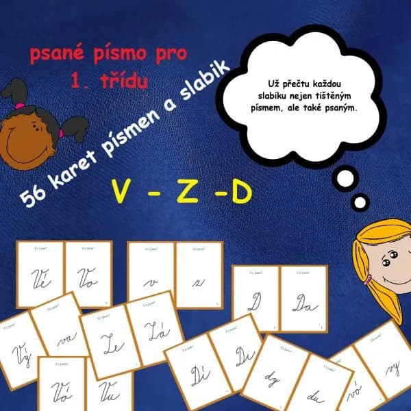 KARTY PSANÉHO PÍSMA – PÍSMENA A SLABIKY S NIMI TVOŘENÉ V – Z- D