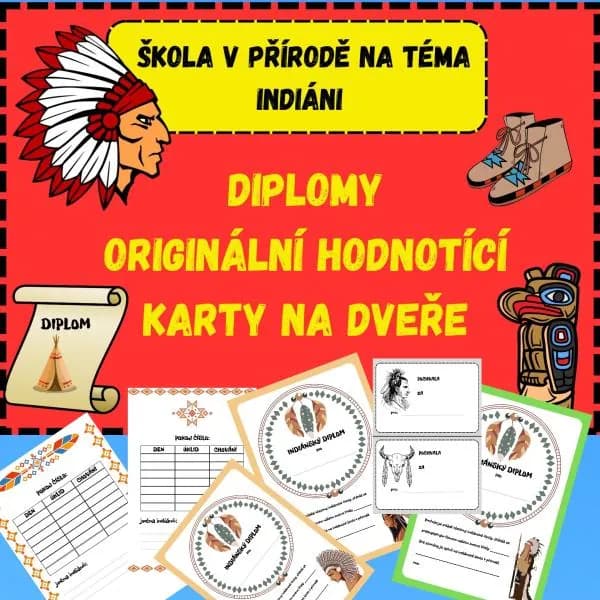 ŠKOLA V PŘÍRODĚ - DIPLOMY, POCHVALY, KARTY NA DVEŘE - TÉMA INDIÁNI – ukázka 1