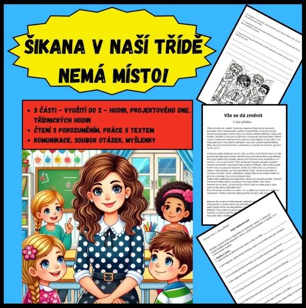 LASKAVOST, HODNOTY, MORÁLKA - ŠIKANA DO NAŠÍ TŘÍDY NEPATŘÍ - PŘÍBĚH, DISKUZE